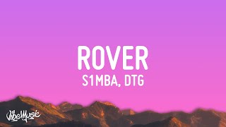 Download S1MBA ft. DTG - Rover (Lyrics) pull up in a rover now she say she wanna come over mp3