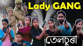 Lady GANG||telsura new video||comedy assam new video