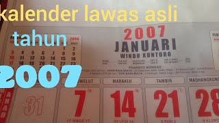 KALENDER LAWAS ASLI TAHUN 2007,temukan weton kalian disini