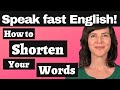 Master the American Accent: How to Shorten Your Words in American English