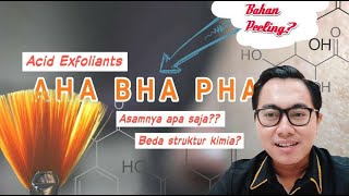 AHA, BHA, PHA, Apa Bedanya? | Struktur Kimia, Ciri Asamnya, Serta Fungsinya, Natasha Sidoarjo