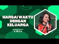 Hargai Waktu Dengan Keluarga - Ps. Henny Kristianus