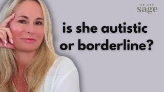 borderline personality \u0026 female autism: how bpd can look like autism