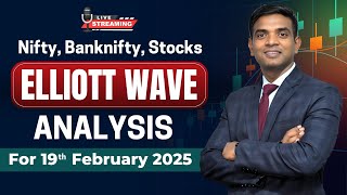 Live Market Analysis: Nifty \u0026 Bank Nifty Elliott Wave Prediction | 19 February 2025 | Chartkingz