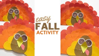 #9 How To Make a Paper Turkey I Fall Craft Activity I Thanksgiving Art I Kid's Fall Art and Craft