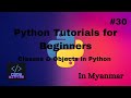 Classes & Objects in Python | Python Tutorials for Beginners#30 (in Myanmar)
