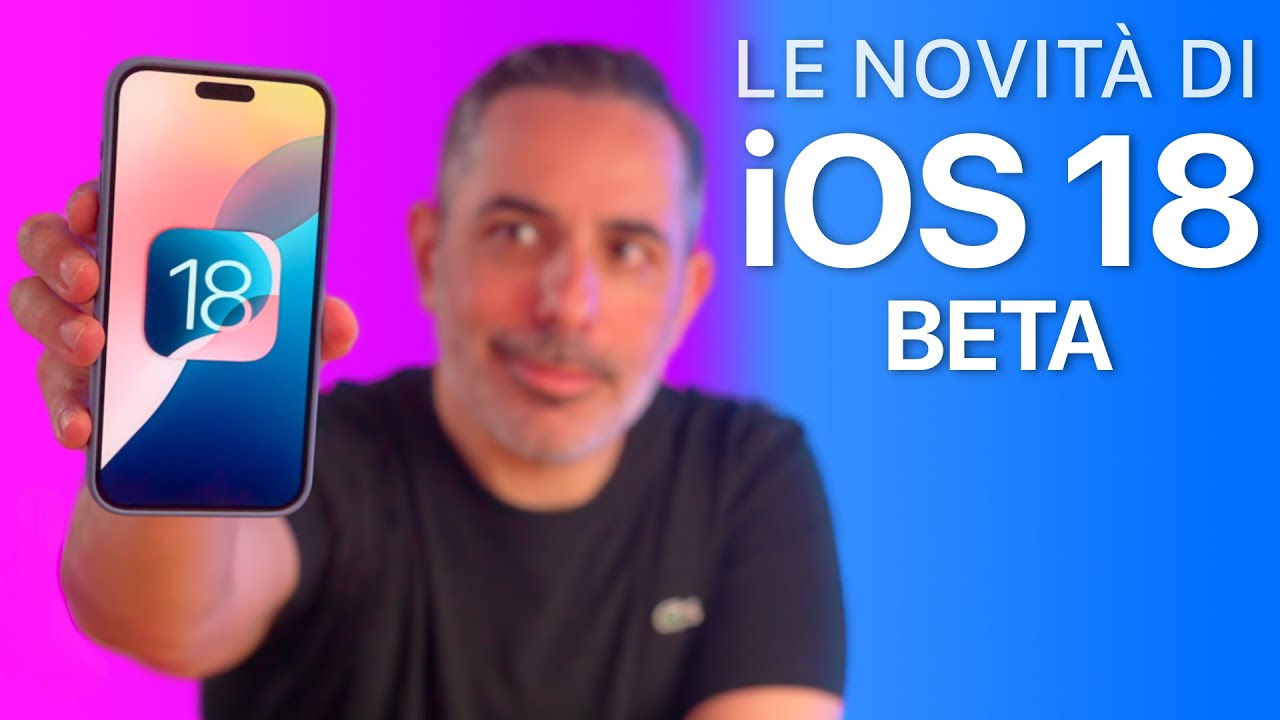 IOS 18 BETA ORA DISPONIBILE | Tutte Le Novità - YouTube