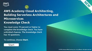 Module 14 Knowledge Check Answer || Building Serverless Architecture || AWS CLOUD ARCHITECTING | New