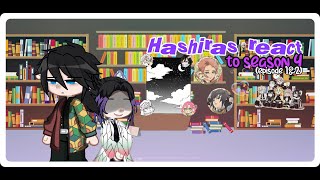 🎀 Hashiras react to season 4 | spoilers | slight ships | angst | 1/?
