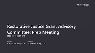 Grant Advisory Committee: Restorative Justice - 20240919