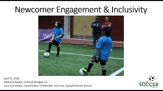 Newcomer Engagement \u0026 Inclusivity