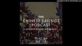 The Chinese Sayings Podcast - 破釜沉舟 - Pò Fǔ Chén Zhōu