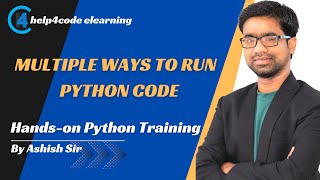 #6 Multiple ways to run python code | Hands on practice in python | #pythonforbeginners #python