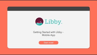 Getting Started with Libby - Mobile App