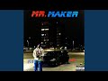 MR MAKER (feat. NGB Shamz)