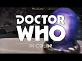 DR. WHO... IN COLOR! | Doctor Who | Police Squad! | Mashup | Parody