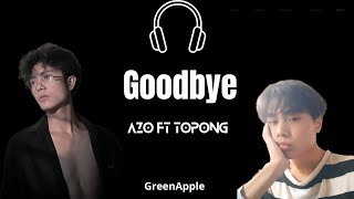 GreenApple / Azo Ft Topong / GoodBye / Official Music