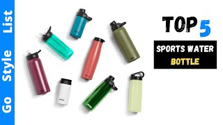 ✅ Best Sports Water Bottle Reviews 2023 – TOP 10 BEST WATER BOTTLES ON AMAZON 2023