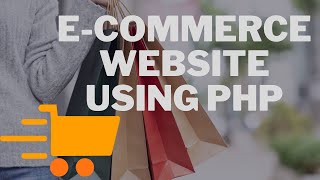 Create E-commerce Website Using PHP - Part 45