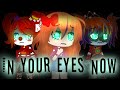 In Your Eyes Now Gcmv || FNaF || Elizabeth Afton || Gacha Club