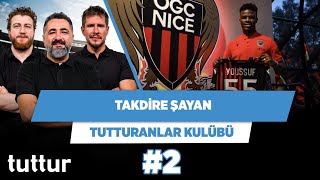Başakşehir'in yönetilme şekli takdire şayan | Serdar Ali & Uğur & Irmak | Tutturanlar Kulübü #2