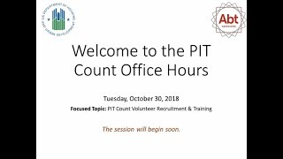 PIT Count Office Hours - October 30, 2018