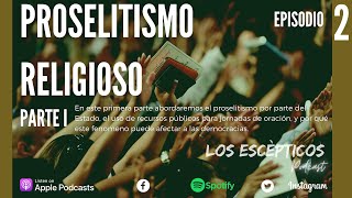 Proselitismo Religioso PARTE I