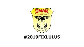 SMAK St. Albertus Malang #2019FIXLULUS