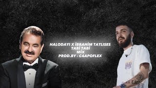 Halodayı X İbrahim Tatlıses Tabi Tabi Mix (prod.by - C4Apoflex) #tiktok #mix