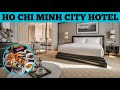 Top 5 Hotels in Ho Chi Minh City Vietnam | Cheap Hotels Vietnam | Advotis4u