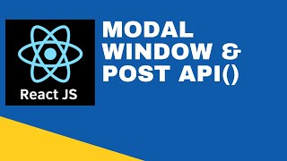 #17 : Modal Window & Consume POST API ()