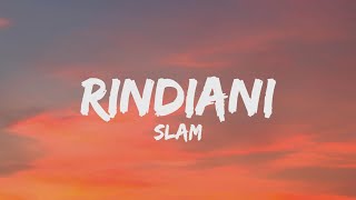 Rindiani - SLAM (Lirik Video)