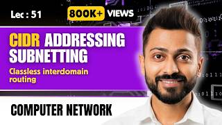 Lec-51: Subnetting in CIDR Addressing | Classless Interdomain Routing in Hindi with Example
