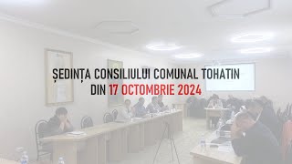 Ședința consiliului comunal Tohatin Nr.8/2024 din 17.10.2024