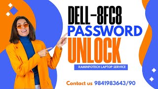 Dell 8FC8 Bios Password Unlocking -Free