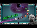 8 Ball Pool - Nobody Escapes From Black Hole