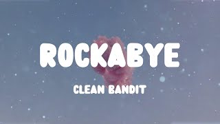 ☁️ Clean Bandit - Rockabye (Lyrics) ☁️