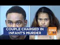 Mother & boyfriend arrested for infant's death in Glendale