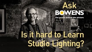 Ask Team Bowens: Is It Hard to Learn Studio Lighting?