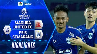 Highlights - Madura United FC VS PSIS Semarang | BRI Liga 1 2022/2023