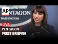 LIVE: Pentagon press briefing