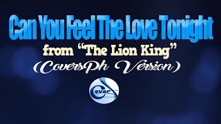 CAN YOU FEEL THE LOVE TONIGHT - Elton John (from "THE LION KING") (KARAOKE VERSION)