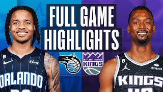 Orlando Magic vs. Sacramento Kings Full Game Highlights | Jan 9 | 2022-2023 NBA Season