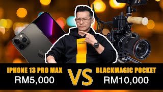 RM5,000+的Iphone13 ProMax对决 RM10,000的Black Magic 6K ｜嘉賓：“不仔細看真的分別不出！”【嘉賓分享#1】@JackLoo