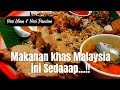 Dua macam makanan Malaysia ini enak sekali | SEASREP Dinner di Kuala Lumpur