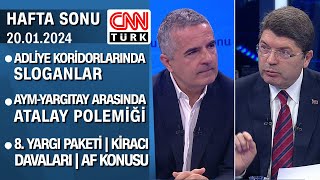 Adalet Bakanı Yılmaz Tunç, merak edilen soruları CNN TÜRK'te yanıtladı - Hafta Sonu 20.01.2024