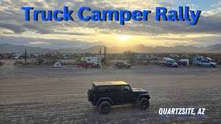 Truck Camper Rally...Quartzsite AZ. Day 1 of 2