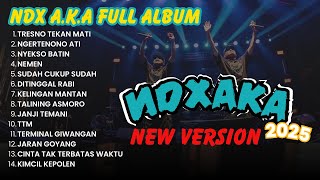 NDX TRESNO TEKANE MATI FULL ALBUM TERBARU 2025