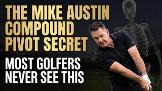 The Mike Austin Compound Pivot Secret Most Golfers Never See