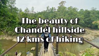 The beauty of chandel hillside |12kms hiking|2020 vlog